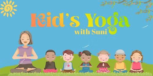 Kids Yoga with Suni!