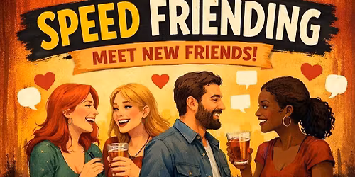 Speed Friending!