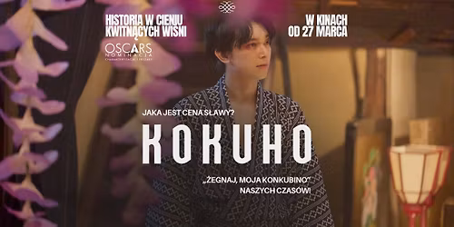 Pokaz filmu \u201eKokuho\u201d