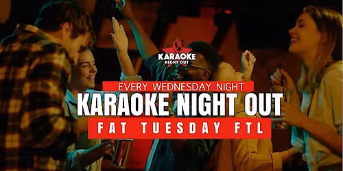 WEDNESDAYS! Karaoke Night Out @ Fat Tuesdays Fort  Lauderdale | 8pm-12:00am