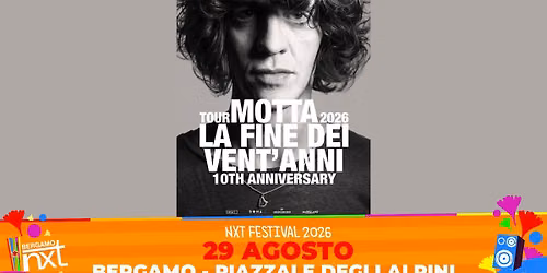 Motta "La Fine dei Vent'anni" 10th Anniversary Tour @ NXT Festival, Bergamo - 29 agosto