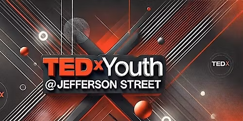 TEDxYouth @ JeffersonStreet