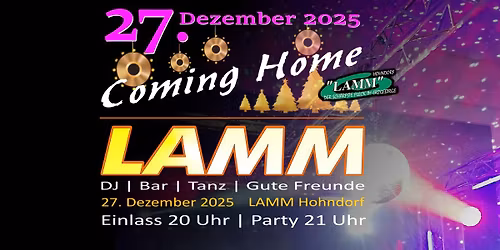 Die Nacht, auf die alle warten \u2013 Coming Home Party 2025 im Lamm zu Hohndorf \ud83e\udd73\ud83d\ude4c