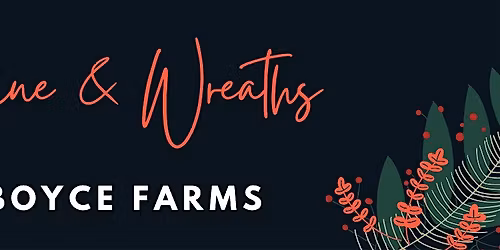 Wine & Wreaths ~ Wreath Making Class - 12\/2\/2025 @ 5pm