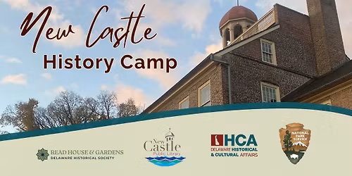 New Castle History Camp