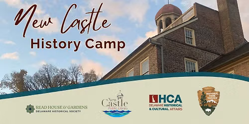 New Castle History Camp