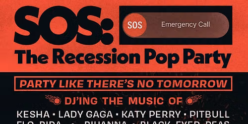 SOS: The Recession Pop Party