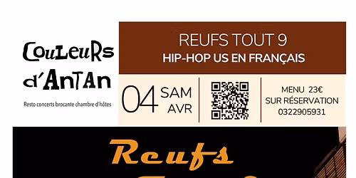 Reufs tout 9 \/ Concert Hip-hop 