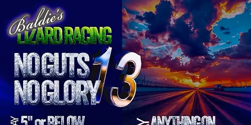 NO GUTS NO GLORY 13 at OSW