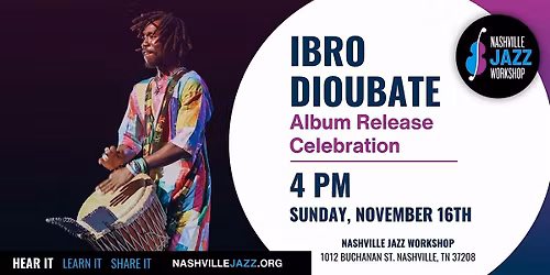 Ibro Dioubate Album Release Celebration
