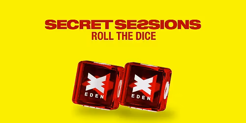 Secret Sessions | ROLL THE DICE | 2026 Opening party