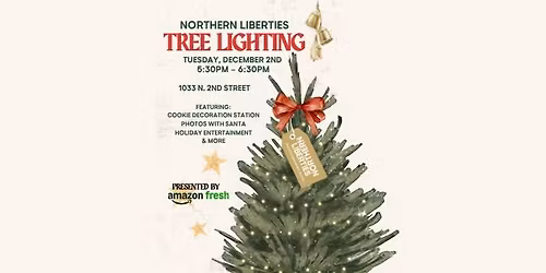 Northern Liberties Holiday Tree Lighting