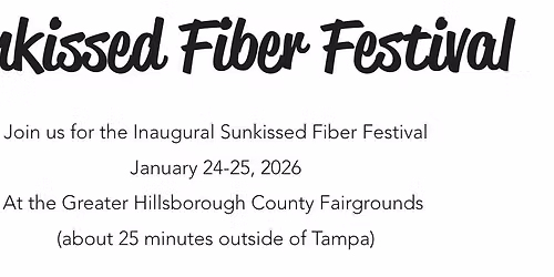 Saturday Field Trip to the Sunkissed Fiber Festival