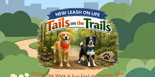 Tails on the Trails at Triangle Hills 5K and 2K Dog Run\/Walk and Fun Fest