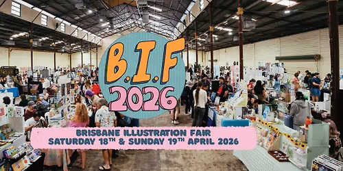 Brisbane Illustration Fair April 2026