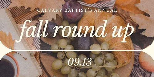 Calvary's Annual Fall Round Up!