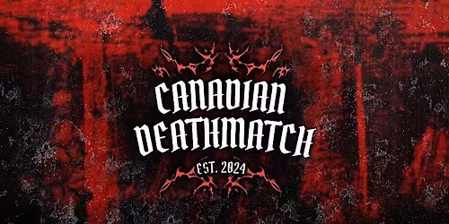 Canadian Deathmatch Presents New Noise Vol. III - Sneakin' Around
