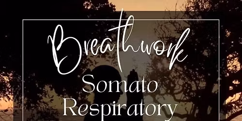 Breath Workshop ~ Somato Respiratory Integration: Stages 8\/9\/10\/11\/12