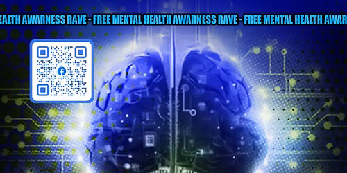 *FREE PARTY & RAVE AYIT - RAVE FOR MENTAL HEALTH AWARENESS \/ EXPLOSIVE BASS \/ FRB \/ BCB \/ DNB360*