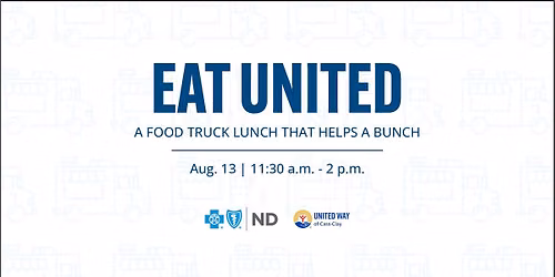 EAT UNITED - A Food Truck Lunch that Helps a Bunch — 4510 13th Ave. S., Fargo, ND