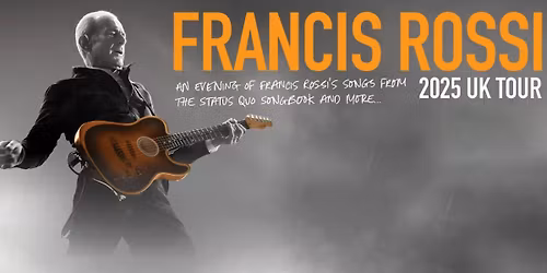 An Evening of Francis Rossi\u2019s Songs