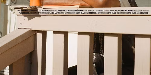 Bl\u00fa Honey: Poetic Short Film Screening