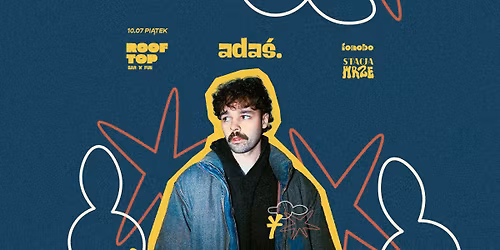 ada\u015b. - Rooftop Bar | FONOBO Label x Stacja Food Hall 
