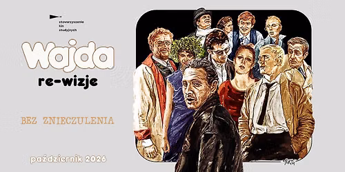 WAJDA: re-wizje: Bez znieczulenia (+ ENG sub) | Kino Mikro