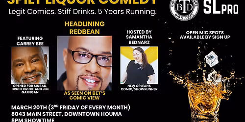 Spilt Liquor Comedy Presents RedBean!