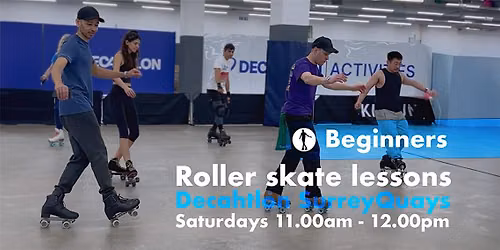 Beginners Roller Skate Lessons - School of Flow - Saturdays 11 - 12pm