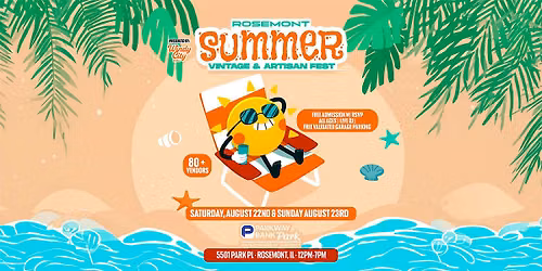 2nd Annual Rosemont Summer Vintage & Artisan Fest