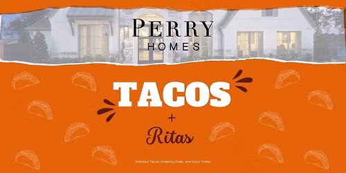 Tacos + Ritas!