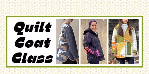 Quilt Coat Class