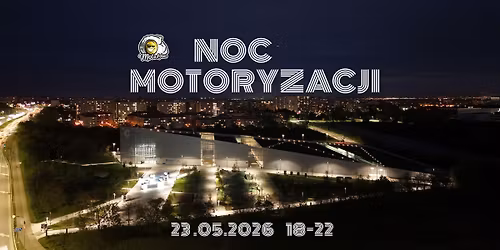 NOC MOTORYZACJI 