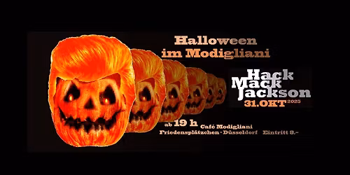 Helloween im Modigliani mit HACK MACK JACKSON