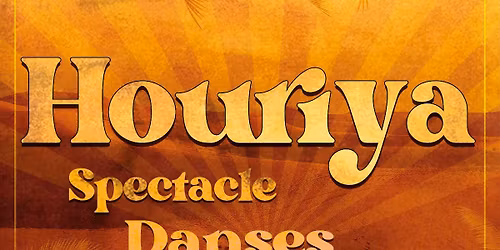 Houriya spectacle de danse orientale le 5 avril 2026 Petit Kursaal Besan\u00e7on 