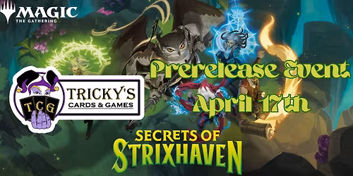 TCG's Secrets of Strixhaven Prerelease Event