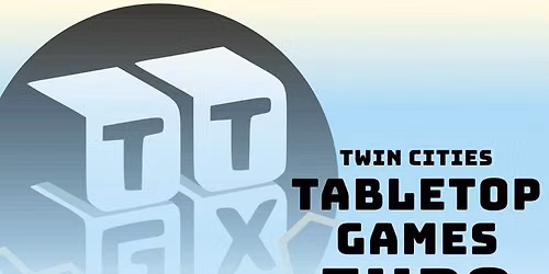 2027 Twin Cities Tabletop Games Expo