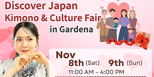 Discover Japan \u2013 Kimono & Culture Fair in Gardena (Nov 8th-9th)