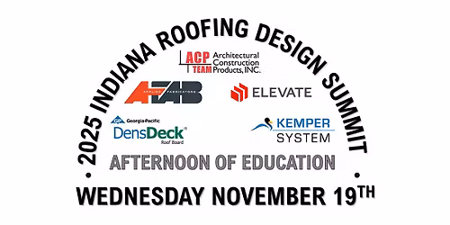 2025 INDIANA ROOFING DESIGN SUMMIT