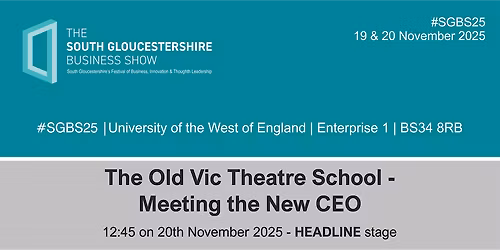 The Old Vic Theatre School - Meeting the New CEO
