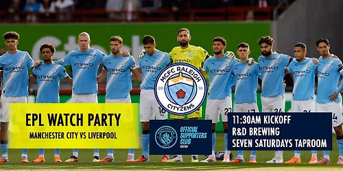 ManCity vs Liverpool - EPL Watch Party - MCFC Raleigh Chapter