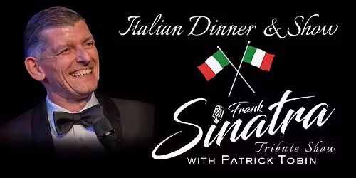Simply Sinatra: Dinner and a Show