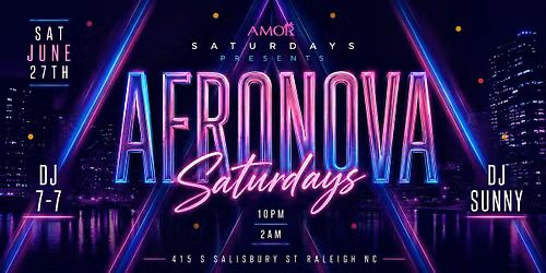 AFRONOVA Saturday Nights: Afrobeat; Amapiano; Dancehall; Soca
