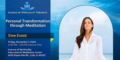 Personal Transformation Through Meditation