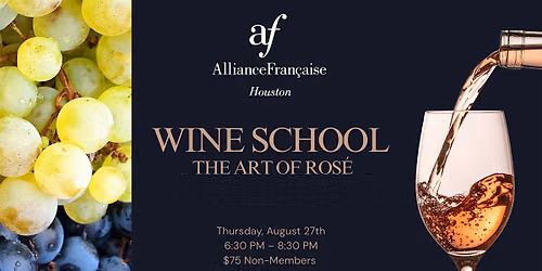 Alliance Fran\u00e7aise Wine School: The Art of Ros\u00e9