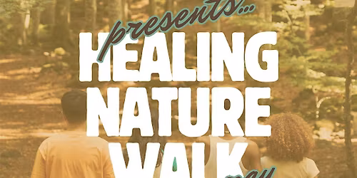 BWA & Survivors Rejoice: Healing Nature Walk