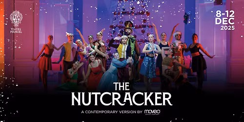 Tchaikovsky\u2019s The Nutcracker - A contemporary version by MOVEO Dance Company