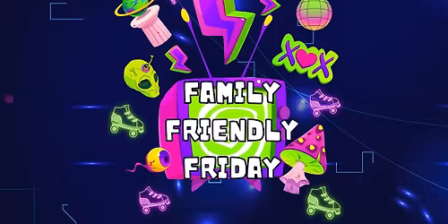 Family Friendly Friday Eve Roller Disco 5+
