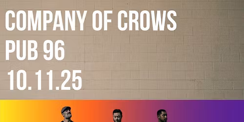 Company of Crows at PUB 96